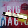 Liz Gilbert - Big Magic Bookmark-6
