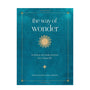 The Way of Wonder - Invitations and Simple Practices for a Vibrant Life-1